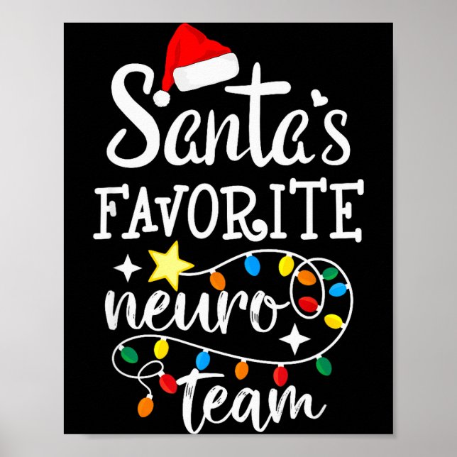 Póster Santa's Favorite Neuro Team Christmas Neurology Nu (Frente)
