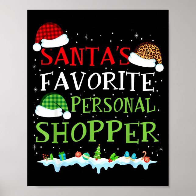 Póster Santa's Favorite Shopper Fun Christmas Consultant  (Frente)