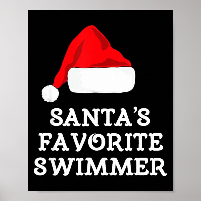 Póster Santa's Favorite Swimmer Christmas Funny Xmas Swim (Frente)