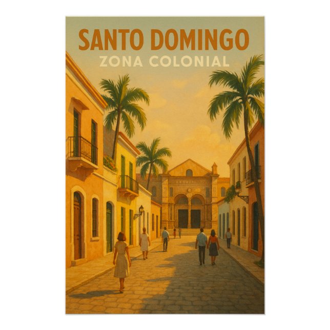 PÓSTER SANTO DOMINGO – ZONA COLONIAL (Anverso)