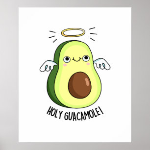 Póster Santo Guacamole Funny Goody Aguacado Pun