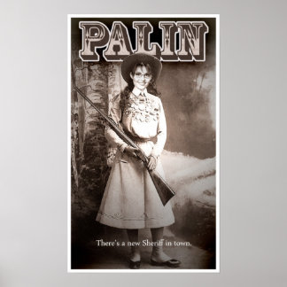 Póster Sarah Palin, hay un nuevo sheriff en la ciudad.
