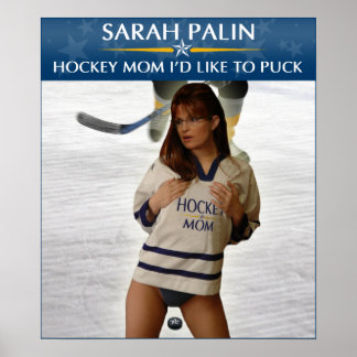 Póster Sarah Palin - Mamá De Hockey Que Me Gustaría Puck