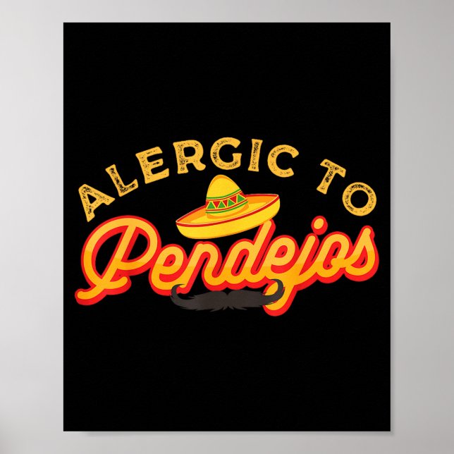 Póster Sarcasm Dark Humor Funny Quotes Sarcastic Mexican  (Frente)