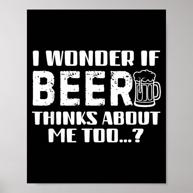 Póster Sarcastic Drinking Funny Beer Day Drinking Beer Qu (Frente)