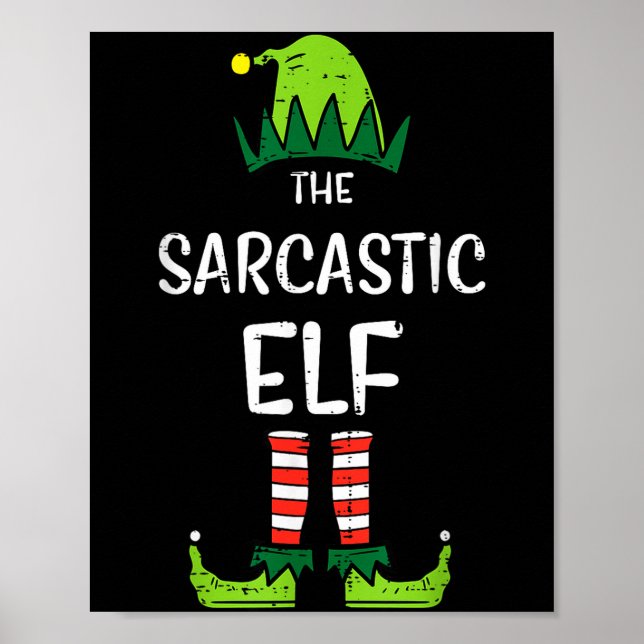 Póster Sarcastic Elf Xmas Matching Christmas For Family M (Frente)