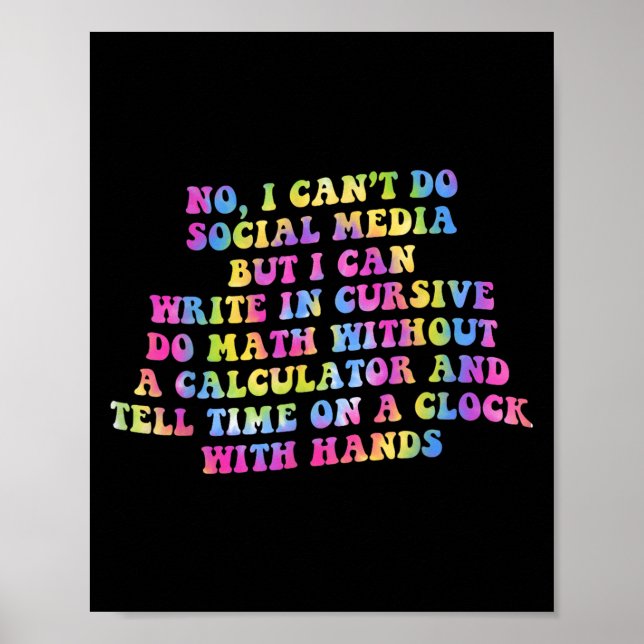 Póster Sarcastic I Can't Do Social Media But I Can Write  (Frente)