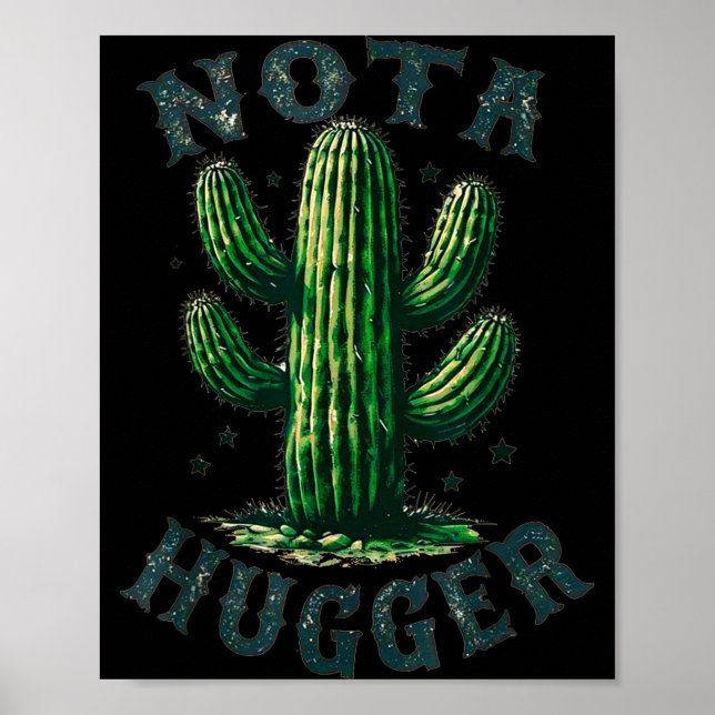 Póster Sarcastic Sayings Cactus Not A Hugger No Hug Meme  (Frente)