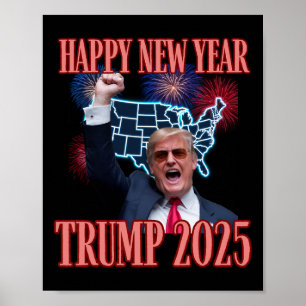 Póster Sarcástico Trump Feliz Año Nuevo 2025 47º presiden