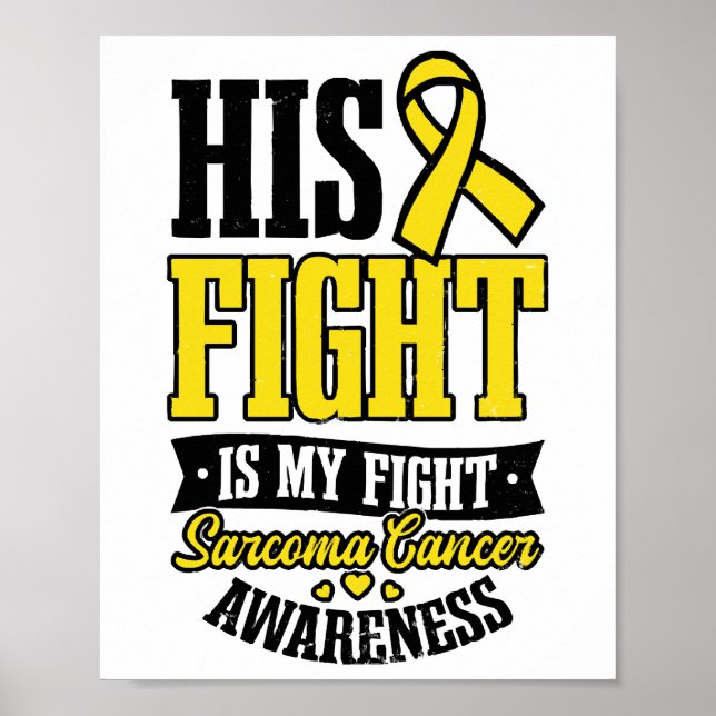 Póster Sarcoma Camisa de Cáncer Su Lucha Mi Lucha (Frente)