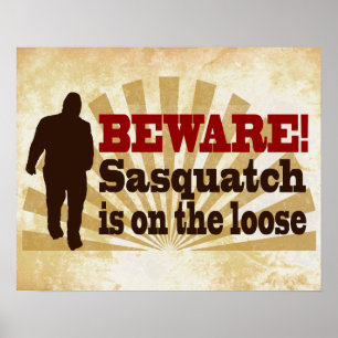 Póster Sasquatch en la Loose