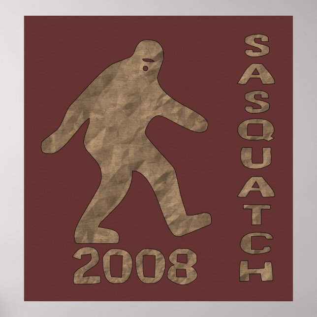Póster Sasquatch Para Presidente (Frente)