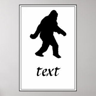 Póster Sasquatch Squatchin' Silhouette