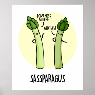 Póster Sassparagus Funny Asparagus Vegetable Pun