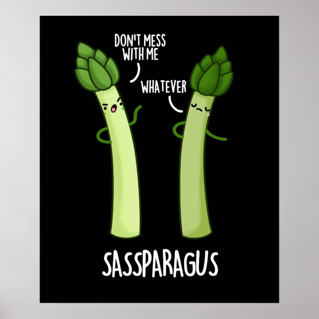 Póster Sassparagus Funny Asparagus Vegetable Pun Dark BG (Frente)