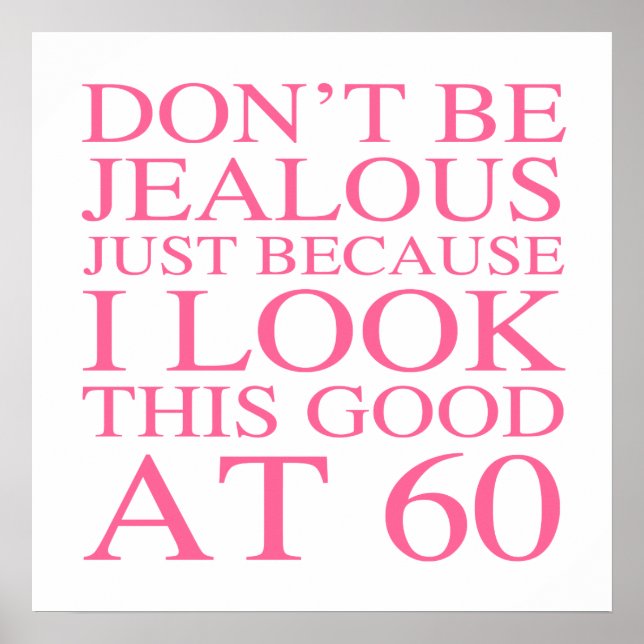 Póster Sassy 60 cumpleaños para las mujeres (Frente)