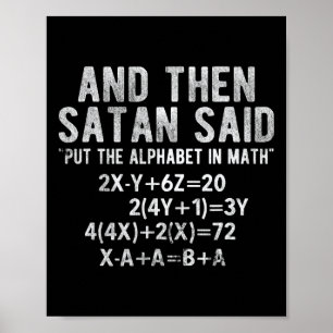 Póster Satan dijo alfabeto en matemáticas matemáticas mat