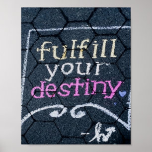 Póster Satisfacer su destino amor motivacional