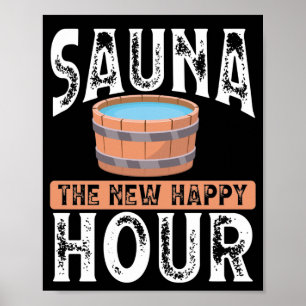 Póster Sauna la nueva hora feliz