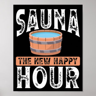 Póster Sauna la nueva hora feliz