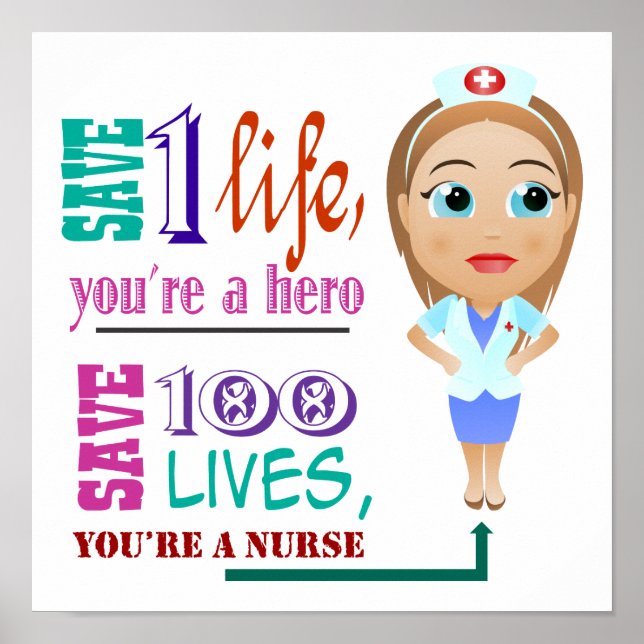 Póster Save 100 Lives You Are A Nurse (Frente)
