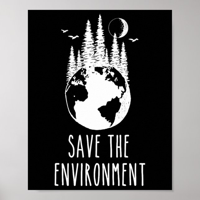 Póster Save the Environment Earth Day Nature Wildlife Con (Frente)