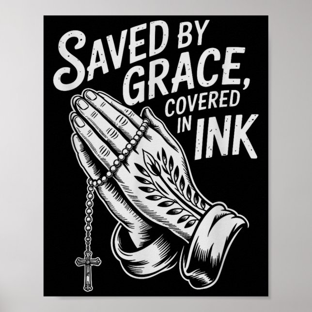 Póster Saved By Grace Covered In Ink Christian Faith Inke (Frente)