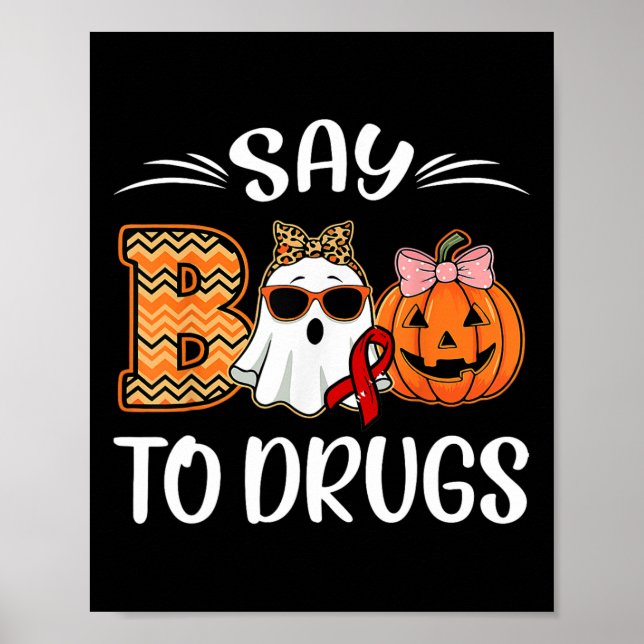 Póster Say Boo To Drugs Red Ribbon Week Awareness Funny H (Frente)