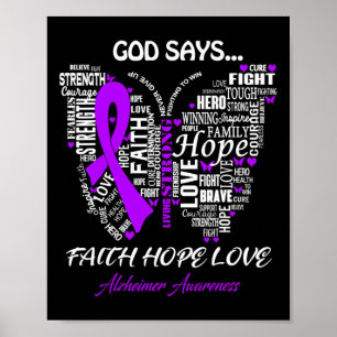 Póster Say Faith Hope Love Alzheimerheimer Awareness Gift