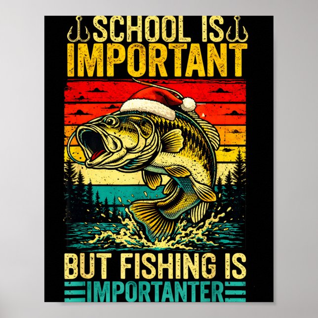 Póster School Is Imrtant But Fishing Funny Christmas Fish (Frente)