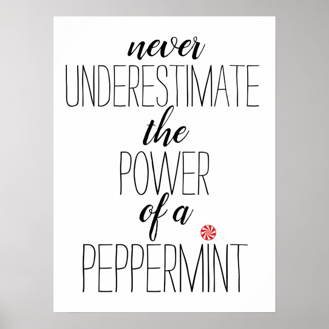 Póster School Nurse Quote : power of a peppermint Poster (Frente)