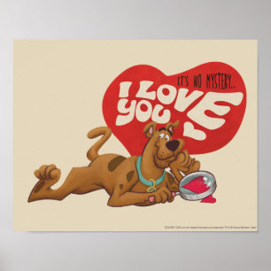 Póster Scooby-Doo - It's No Mystery… I Love You