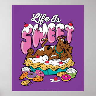 Póster Scooby-Doo "La vida es dulce"