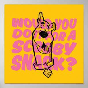 Póster Scooby-Doo ¿Lo Haría Por Un Aperitivo?