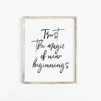 Script Trust The Magic Of New Begning Wall Art