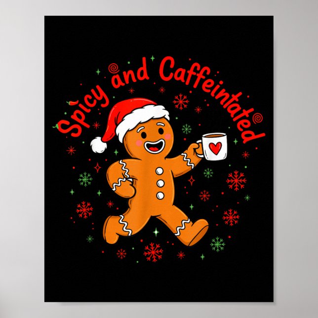 Póster Scy And Caffeinated Coffee Men Women Gingerbread C (Frente)