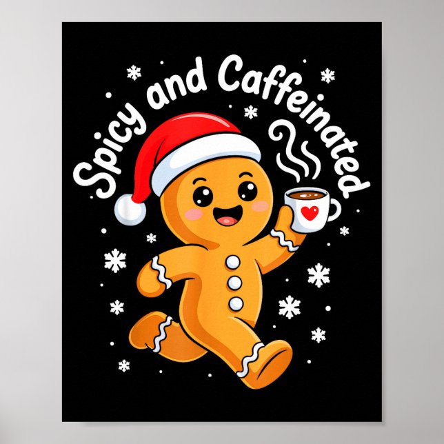 Póster Scy And Caffeinated Shirt Men Women Gingerbread Ch (Frente)