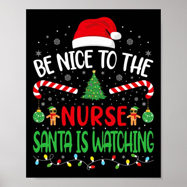 Póster Sé agradable con la enfermera Santa viendo el Chis (Frente)