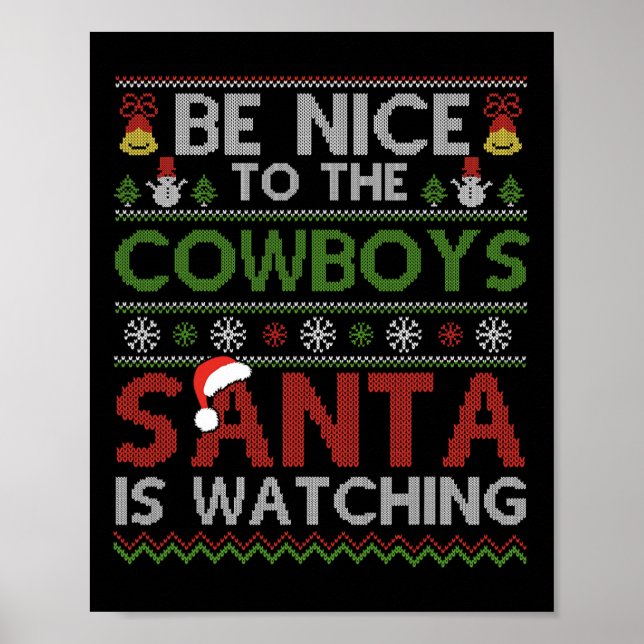 Póster Sé Agradable Con Los Vaqueros Que Santa Está Viend (Frente)