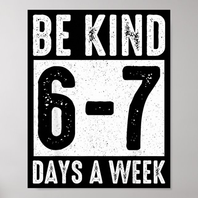 Póster Sé amable 6-7 días a la semana Profesor de amabili (Frente)