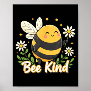 Póster Sé Amable Abeja Linda Dibujo Animado Floral Concie