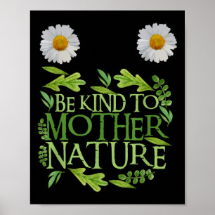 Póster Sé Amable Con La Madre Naturaleza Día De La Tierra