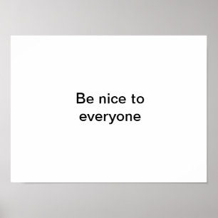 Póster Sé amable con todos