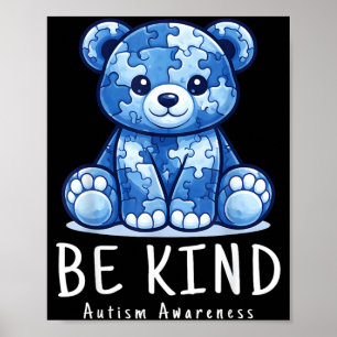 Póster Sé Amable Conciencia del Autismo Lleva Azul por Ro