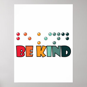 Póster Sé amable de la alfabetización en Braille
