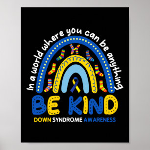 Póster Sé amable del síndrome de Down en el mundo arcoiri