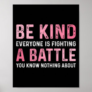 Póster Sé Amable Todos Están Luchando Un Poco Positivo Li
