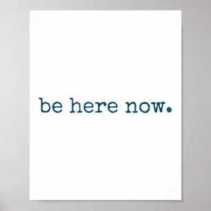 Póster Sé Aquí Ahora Insred Cita Motivacional Minimalista