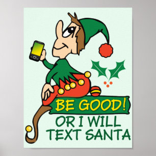 Póster Sé Bueno Dice Elfo De Navidad