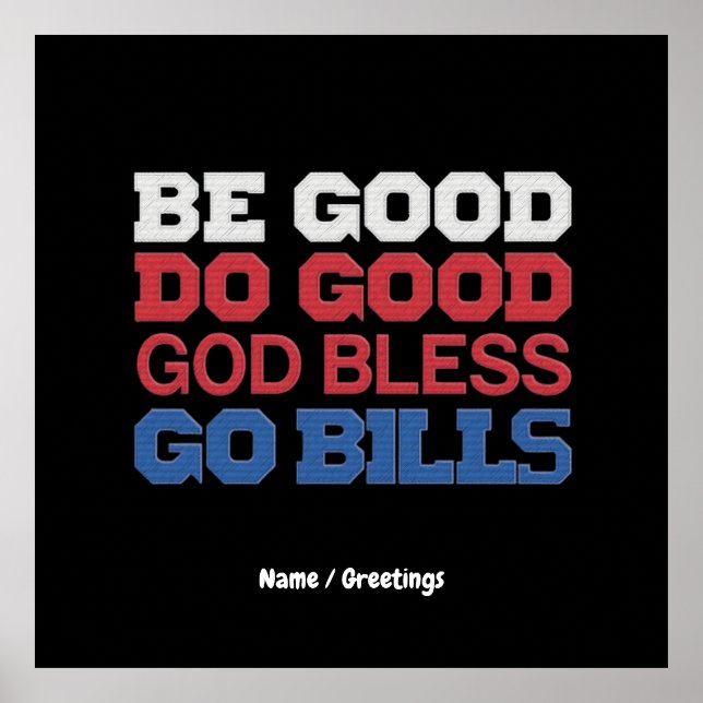 Póster Sé bueno, Dios bendiga, vaya, billeteras. (Frente)